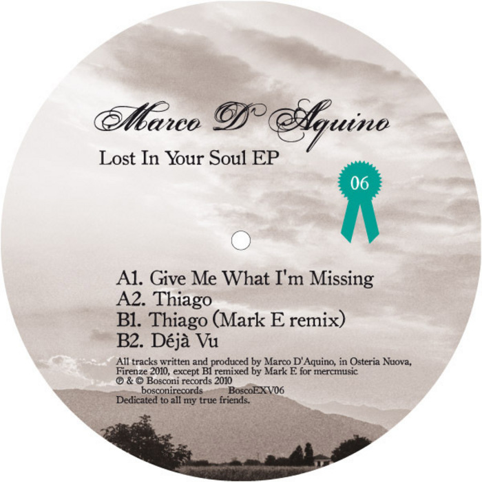 D AQUINO, Marco - Lost In Your Soul EP