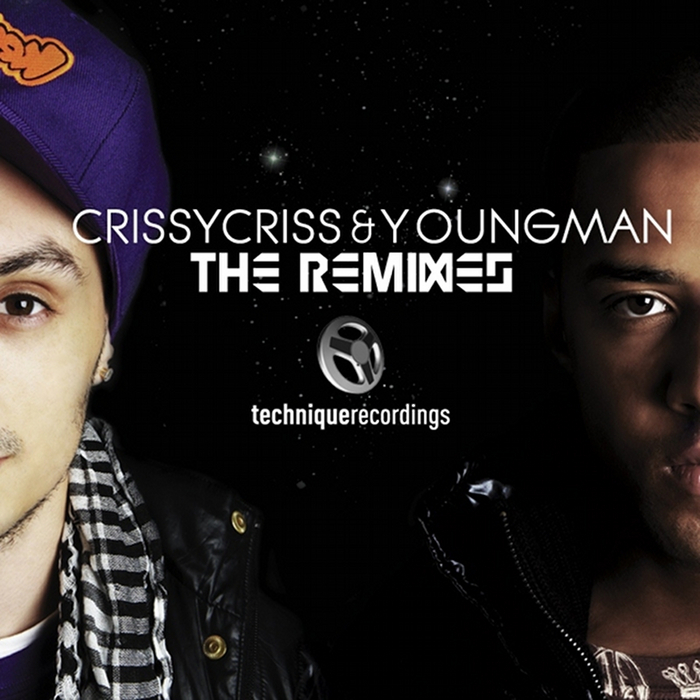 CRISSY CRISS & YOUNGMAN - Give You The World (The remixes)