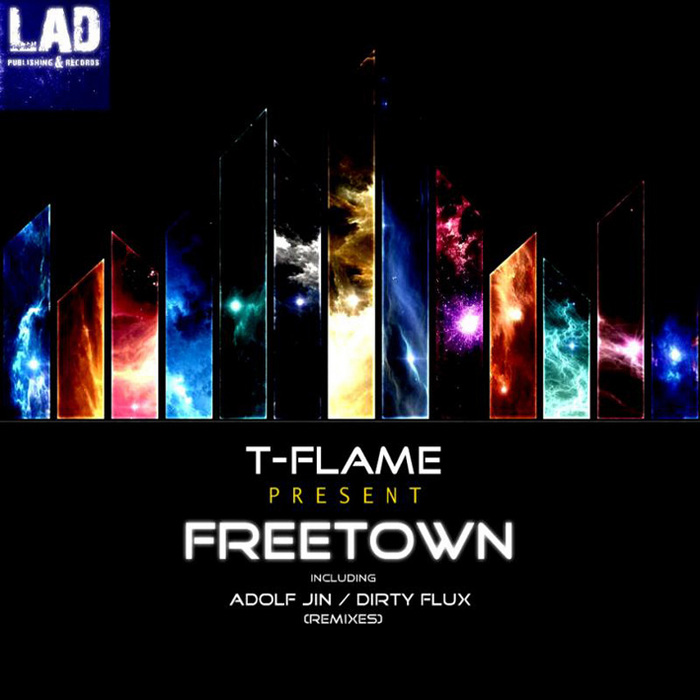 T FLAME - Freetown