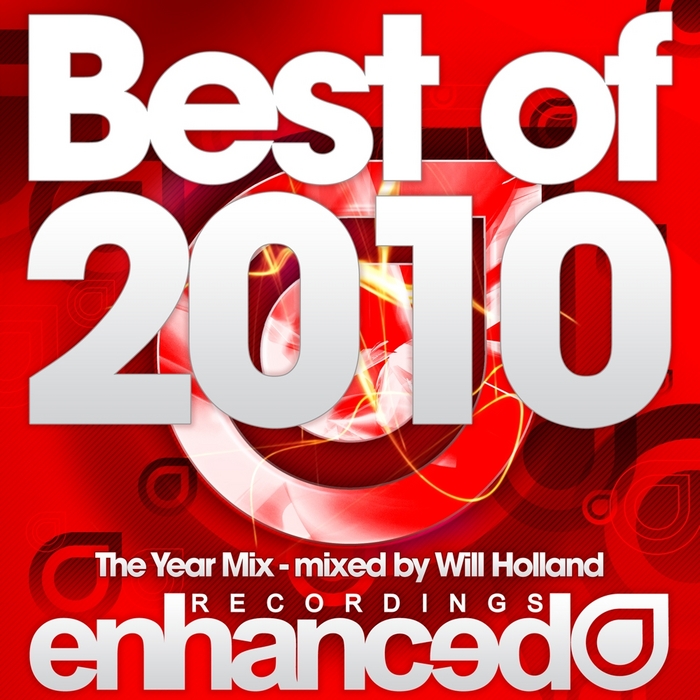 HOLLAND, Will/VARIOUS - Enhanced Best Of 2010: The Year Mix (unmixed tracks)