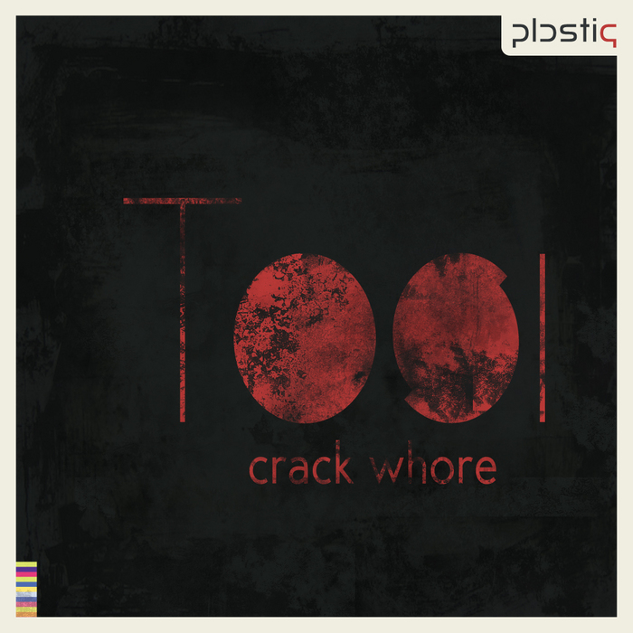 TOSI - Crack Whore