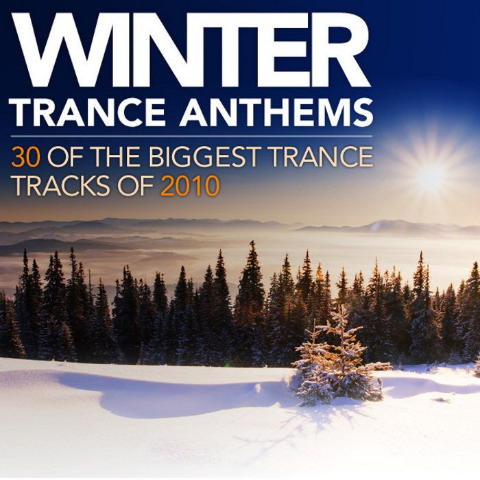 various-winter-trance-anthems-30-of-the-biggest-trance-tracks-of-2010