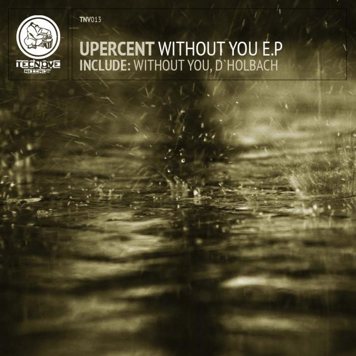 UPERCENT - Without You EP