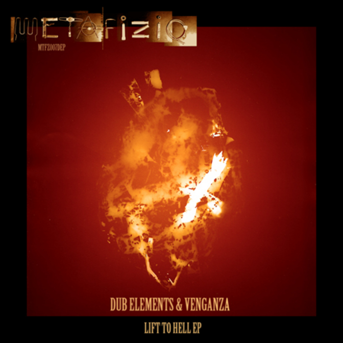 DUB ELEMENTS/VENGANZA - Lift To Hell EP