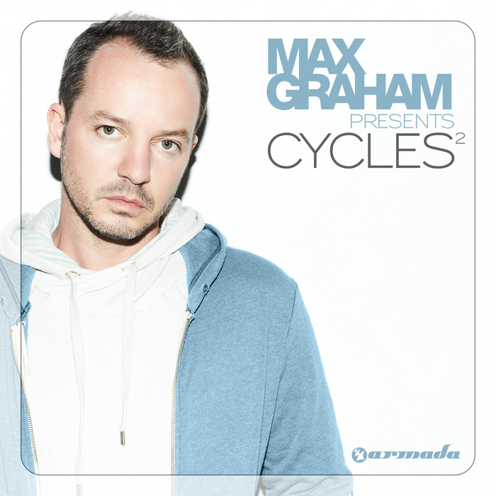 GRAHAM, Max/VARIOUS - Max Graham Presents Cycles Vol 2