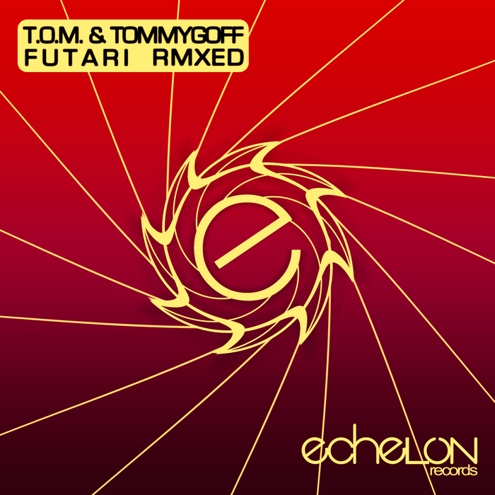 TOM/TOMMYGOFF - Futari Remixes