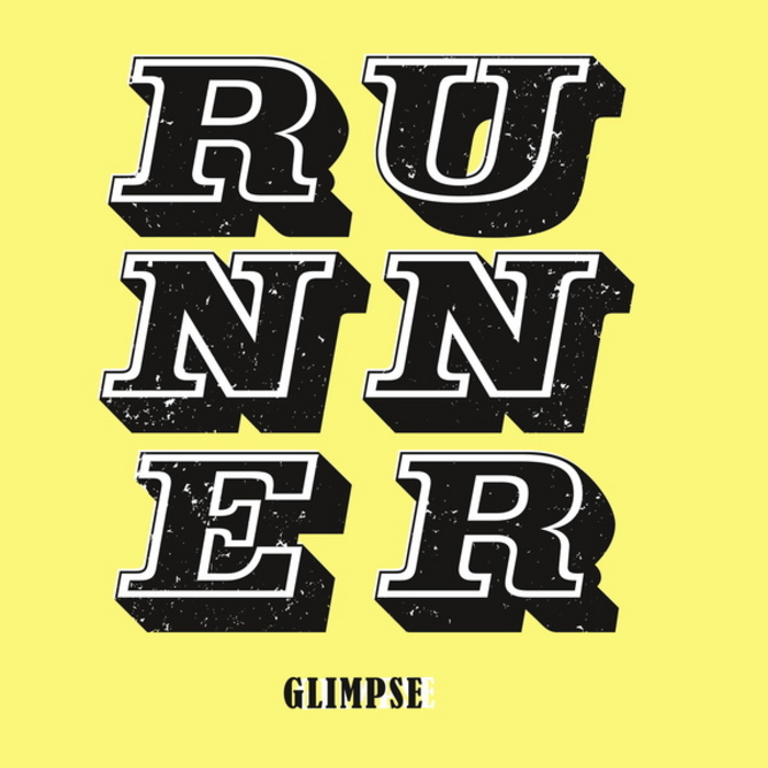 GLIMPSE - Runner EP