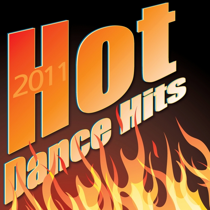 VARIOUS - Hot Dance Hits 2011