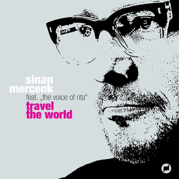 MERCENK, Sinan feat THE VOICE OF RITA - Travel The World