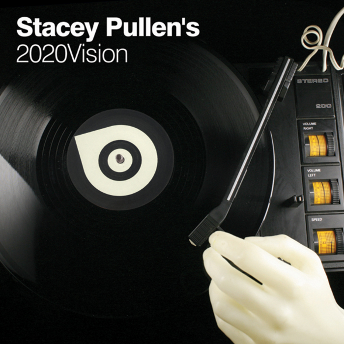 PULLEN, Stacey/VARIOUS - Stacey Pullen's 2020Vision (unmixed tracks)
