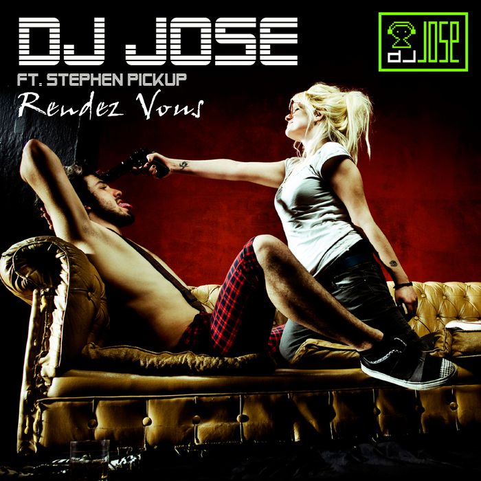 DJ JOSE feat STEPHEN PICKUP - Rendez Vous