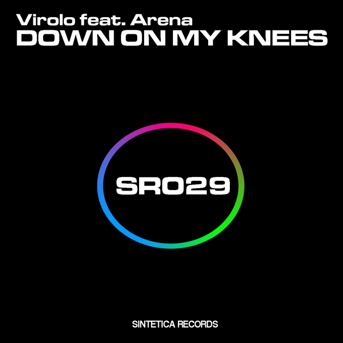 VIROLO feat ARENA - Down On My Knees