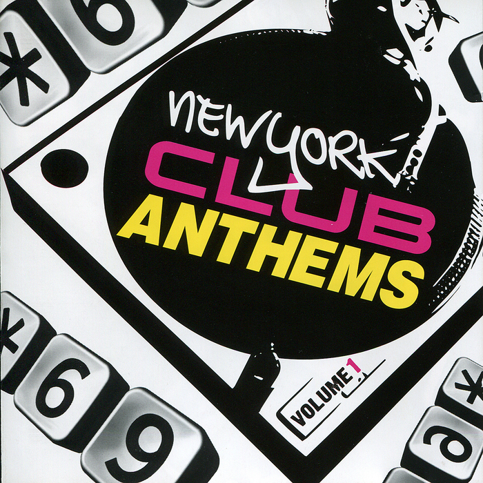 VARIOUS - Star 69 presents New York Club Anthems Vol 1