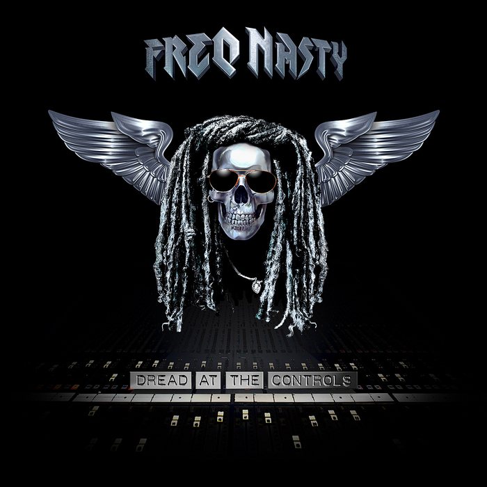 FREQ NASTY - Dread At The Controls