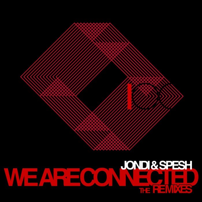 JONDI/SPESH - We Are Connected (The remixes)