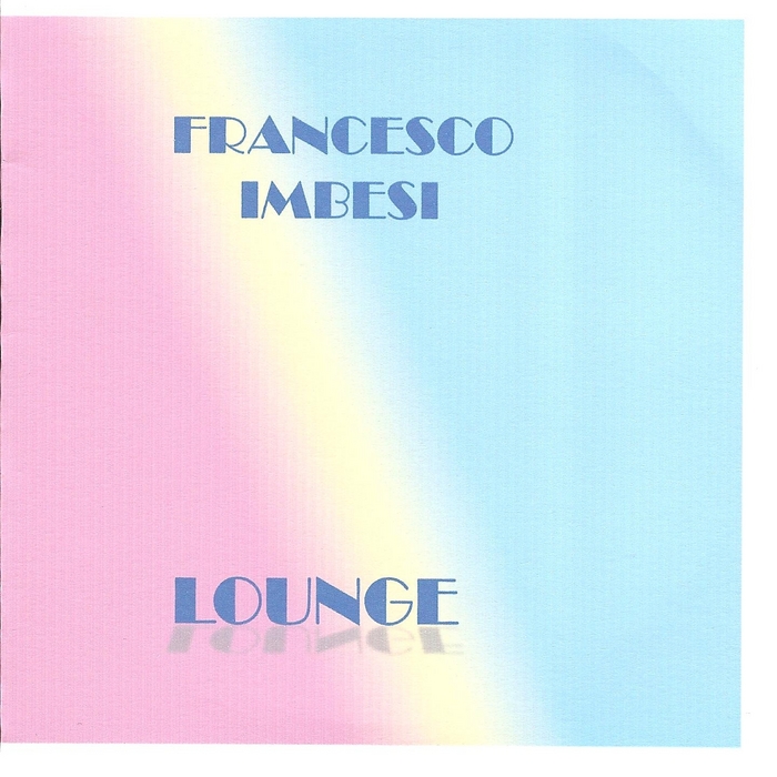 IMBESI, Francesco - Lounge