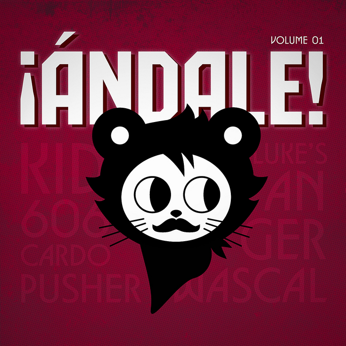 KID606/CARDOPUSHER/WASCAL/LUKES ANGER - Andale! Vol 1