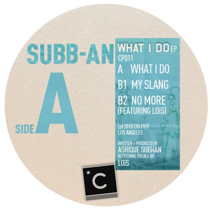 SUBB-AN - What I Do EP