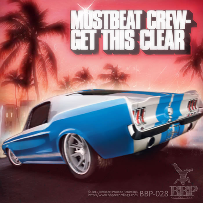 MUSTBEAT CREW - Get This Clear EP