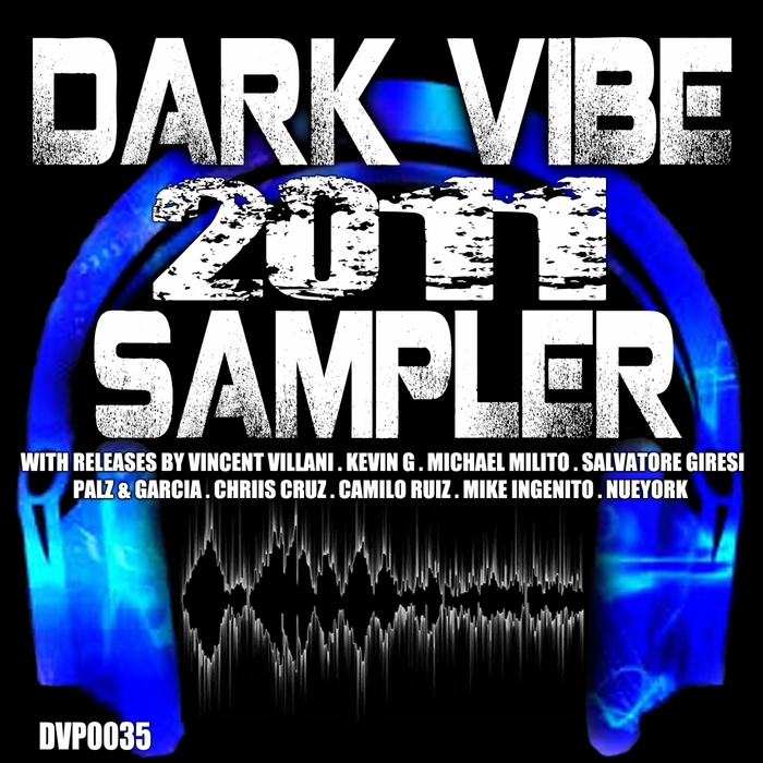 VARIOUS - Dark Vibe 2011 Sampler