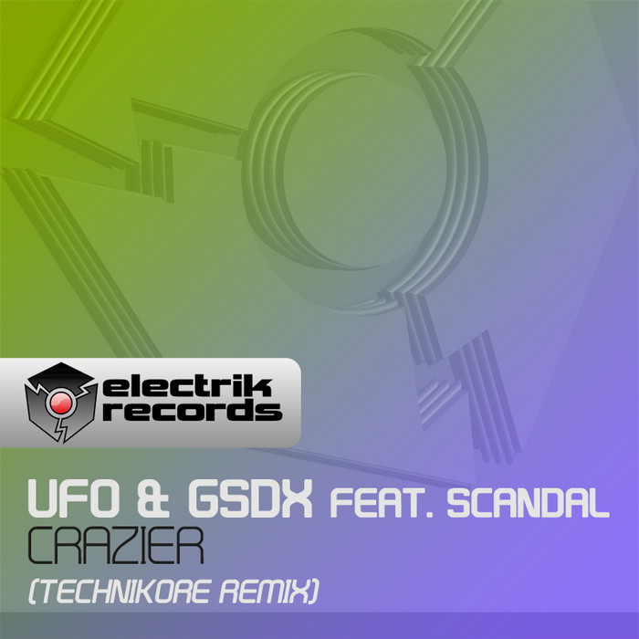 UFO & GSDX feat SCANDAL - Crazier