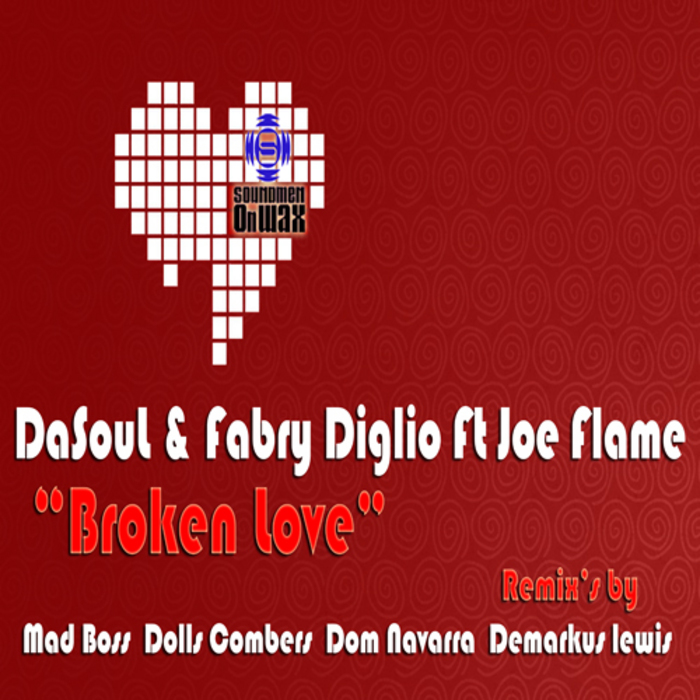 DASOUL & FABRY DIGLIO & MAD BOS feat JOE FLAME - Broken Love