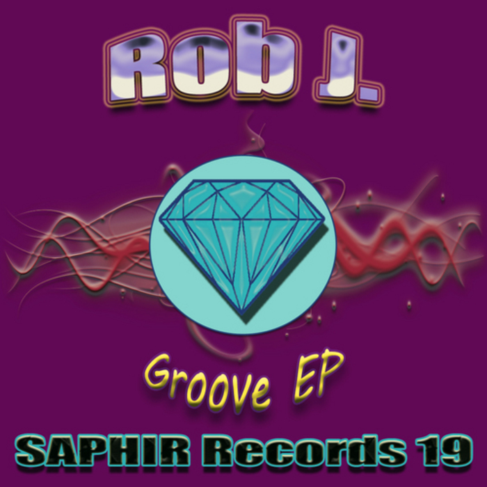 ROB J - Groove EP