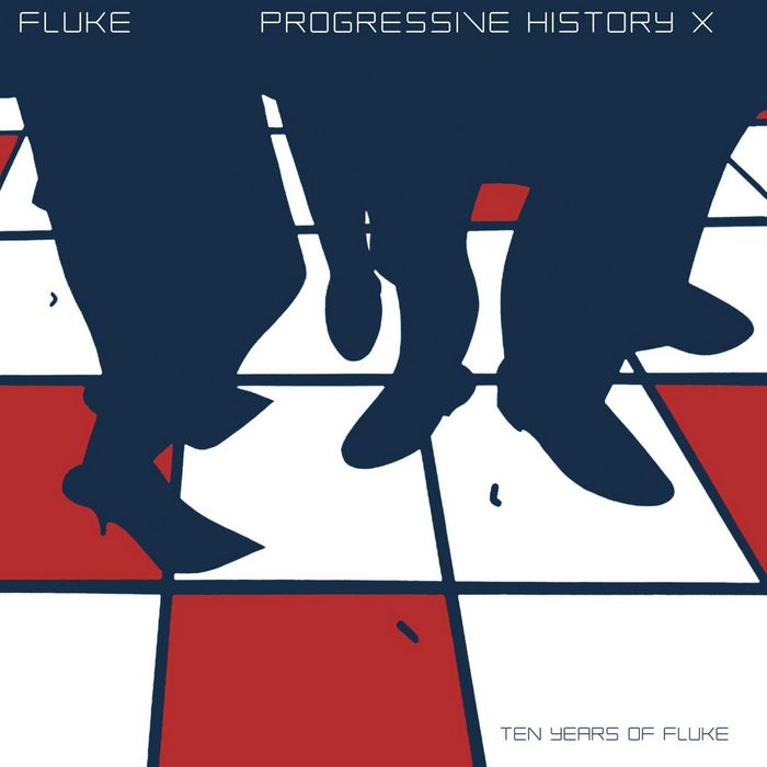 Progressive History XXX By Fluke On MP3, WAV, FLAC, AIFF & ALAC At.