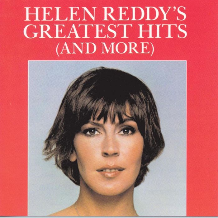 Helen Reddy s Greatest Hits (And More) by Helen Reddy on MP3, WAV, FLAC