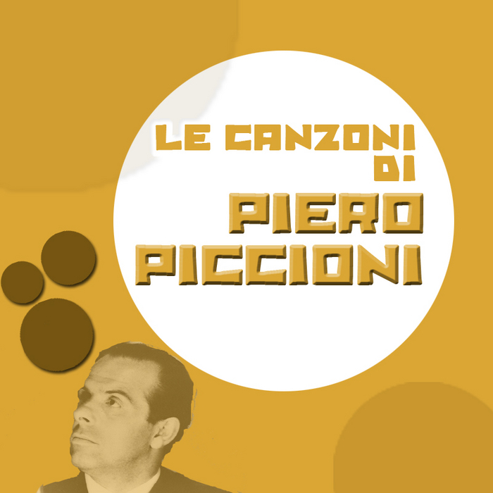PICCIONI, Piero - Le Canzoni