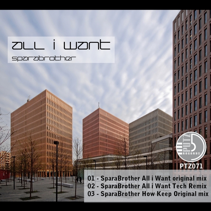 SPARABROTHER - All I Want EP