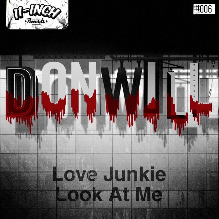 DONWILL - Love Junkie EP