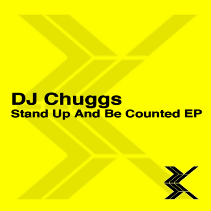 DJ CHUGGS - Stand Up & Be Counted EP