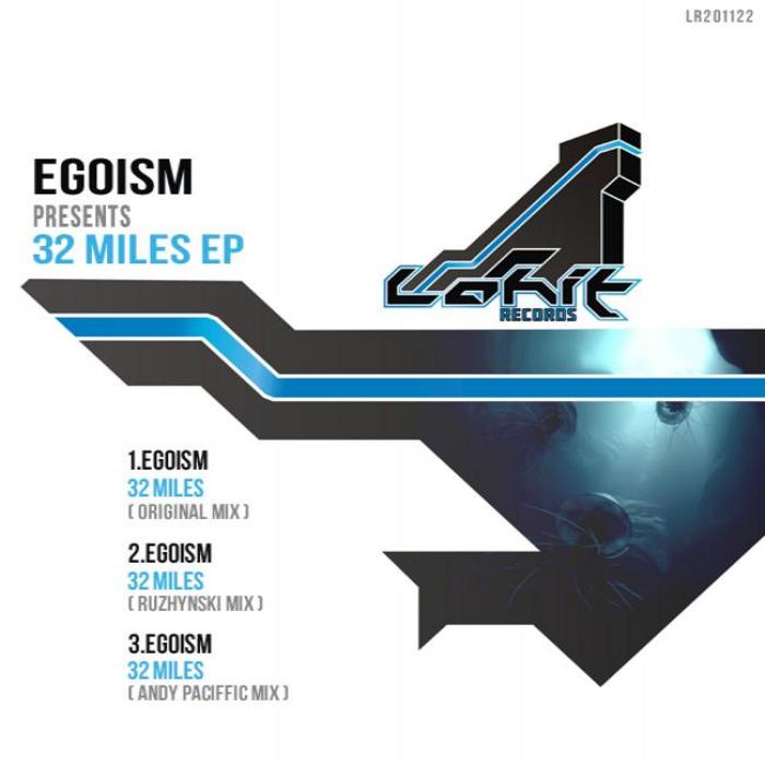 EGOISM - 32 Miles EP