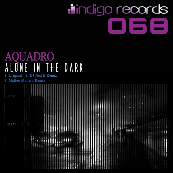 AQUADRO - Alone In The Dark