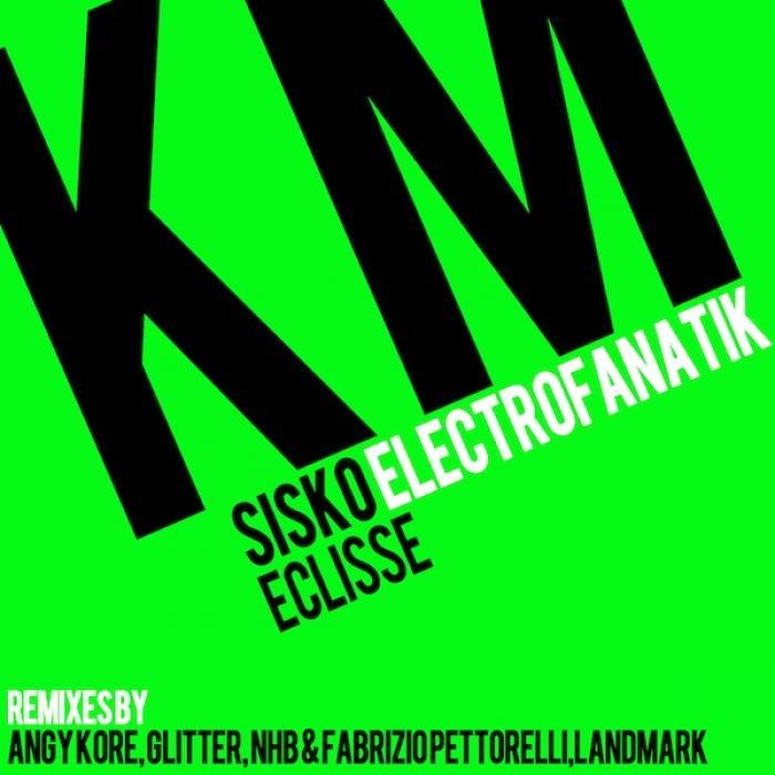 SISKO ELECTROFANATIK - Eclisse EP