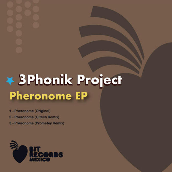 3PHONIK PROJECT - Pheromone EP