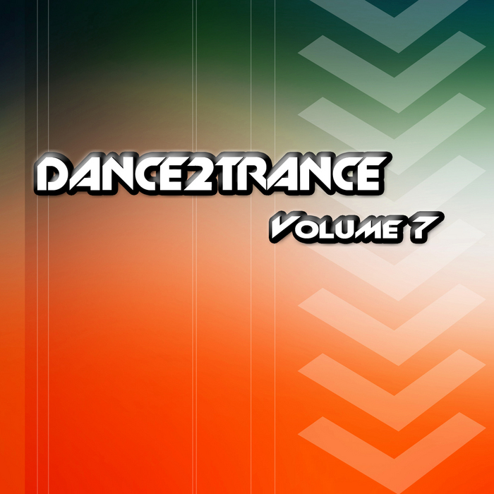 VARIOUS - Dance 2 Trance: Volume 7