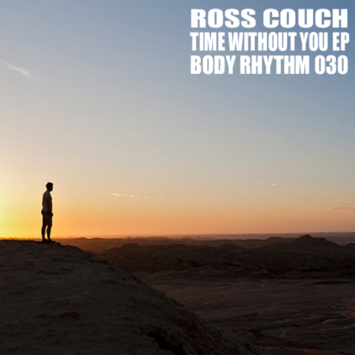 COUCH, Ross - Time Without You EP