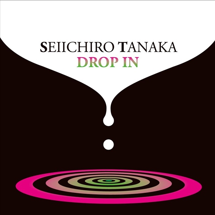 TANAKA, Seiichiro - Drop IN