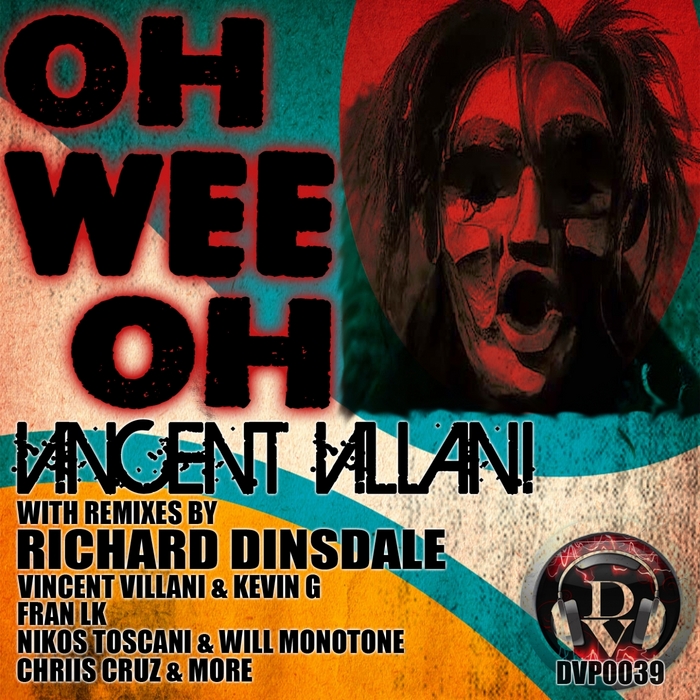 VILLANI, Vincent - Oh Wee Oh