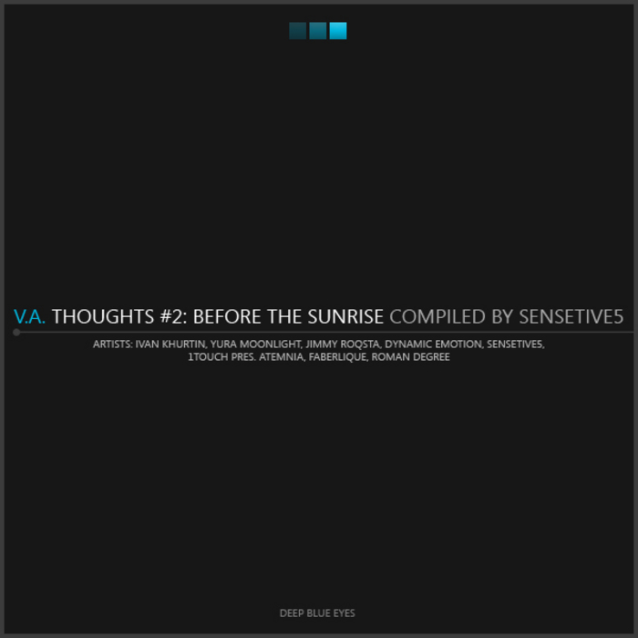 SENSETIVE5/VARIOUS - Thoughts #2: Before The Sunrise (By Sensetive5)