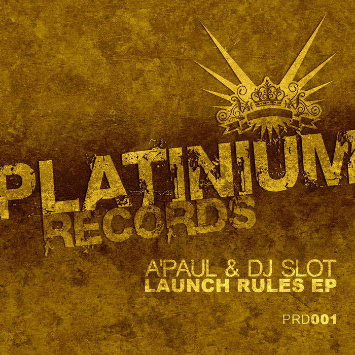 A PAUL/DJ SLOT - Launch Rules EP