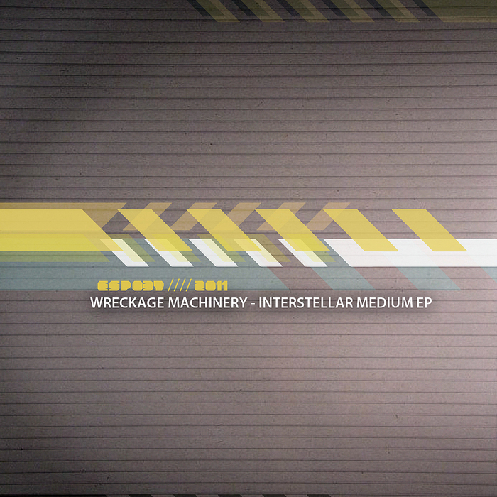 WRECKAGE MACHINERY - Interstellar Medium