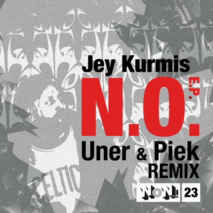 KURMIS, Jey - NO EP