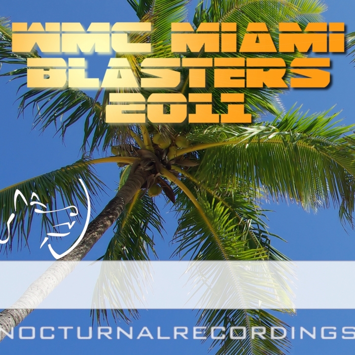 VARIOUS - Wmc Miami Blasters 2011