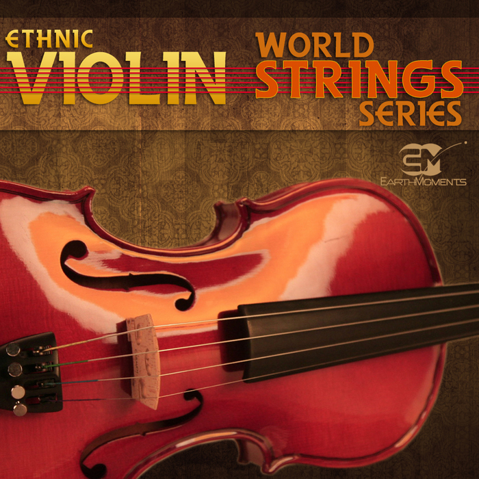 EARTH MOMENTS - World String Series: Ethnic Violin (Sample Pack WAV/LIVE)