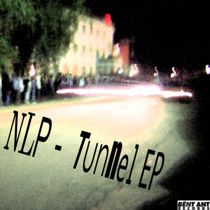 NLP - Tunnel EP