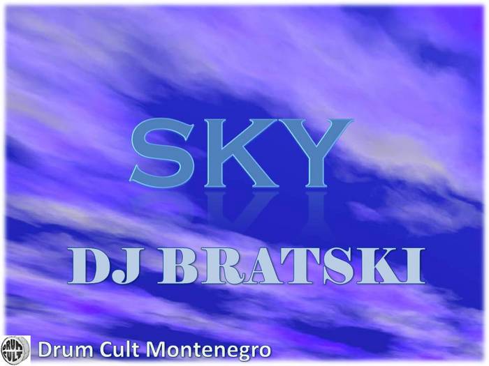 DJ BRATSKI - Sky
