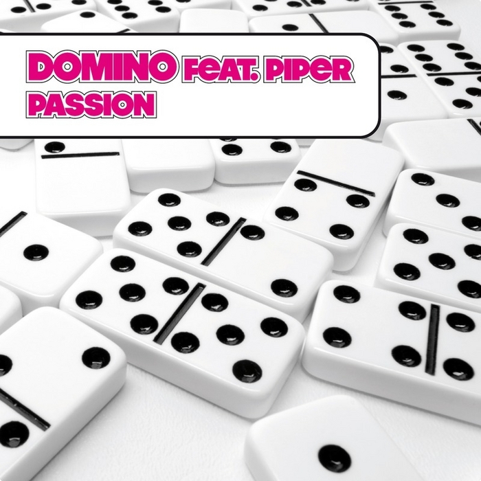 DOMINO feat PIPER - Passion